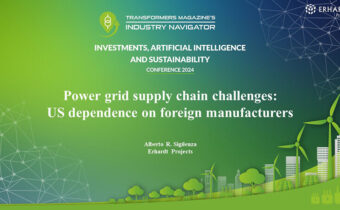 Alberto Rodríguez Sigüenza, ERHARDT Projects: Power Grid Supply Chain Challenges. US Dependence On Foreing Manufacturers Alberto-Rodriguez-Siguenza