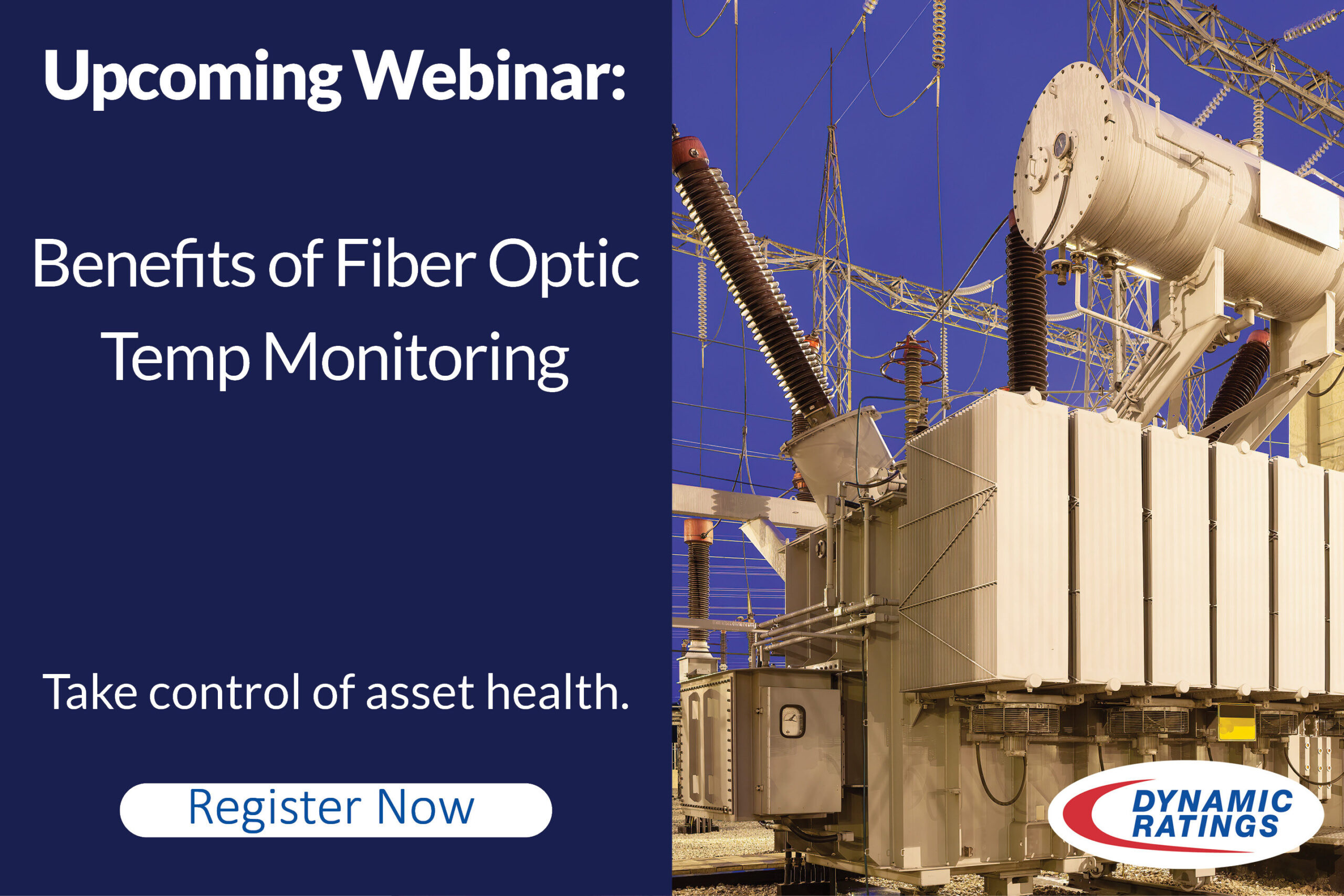 Upcoming Webinar: Benefits of Fiber Optic Temperature Monitoring
