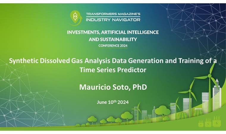 Dr. Mauricio Soto, Hitachi Energy: Synthetic Dissolved Gas Analysis Data Generation and Training of a Time Series Predictor Mauricio-Soto_Hitachi-Energy