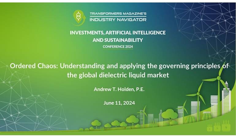 Andrew T. Holden, Ergon: Ordered Chaos: Understanding and applying the governing principles of the global dielectric liquid market