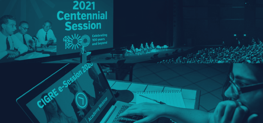 CIGRE’s centennial session and e-session announced CIGRE