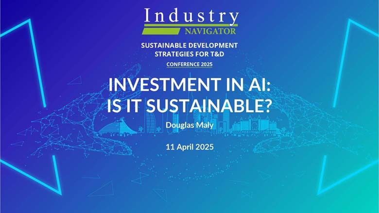 Douglas Maly, Switchgear Magazine – Investment in AI: Is It Sustainable?