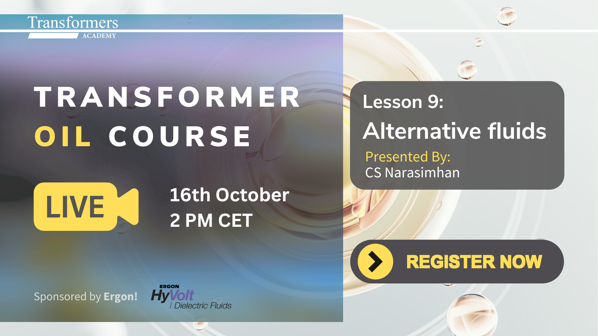 This Wednesday: Transformer Oil Course – e-lesson #9 – Alternative fluids