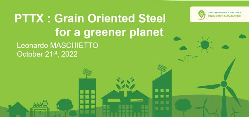 PTTX presentation: Grain oriented steel for a greener planet PTTX illustration - 850 x 400 px