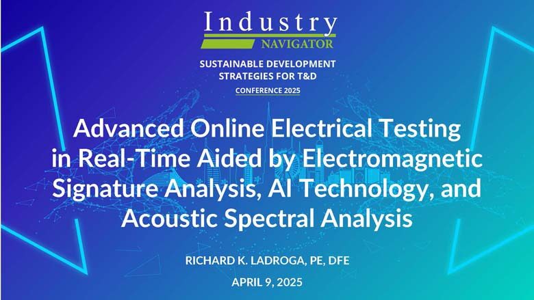 Richard Ladroga, AI AES: Advanced Online Electrical Testing in Real-Time Aided by Electromagnetic Signature Analysis, AI Technology, and Acoustic Spectral Analysis
