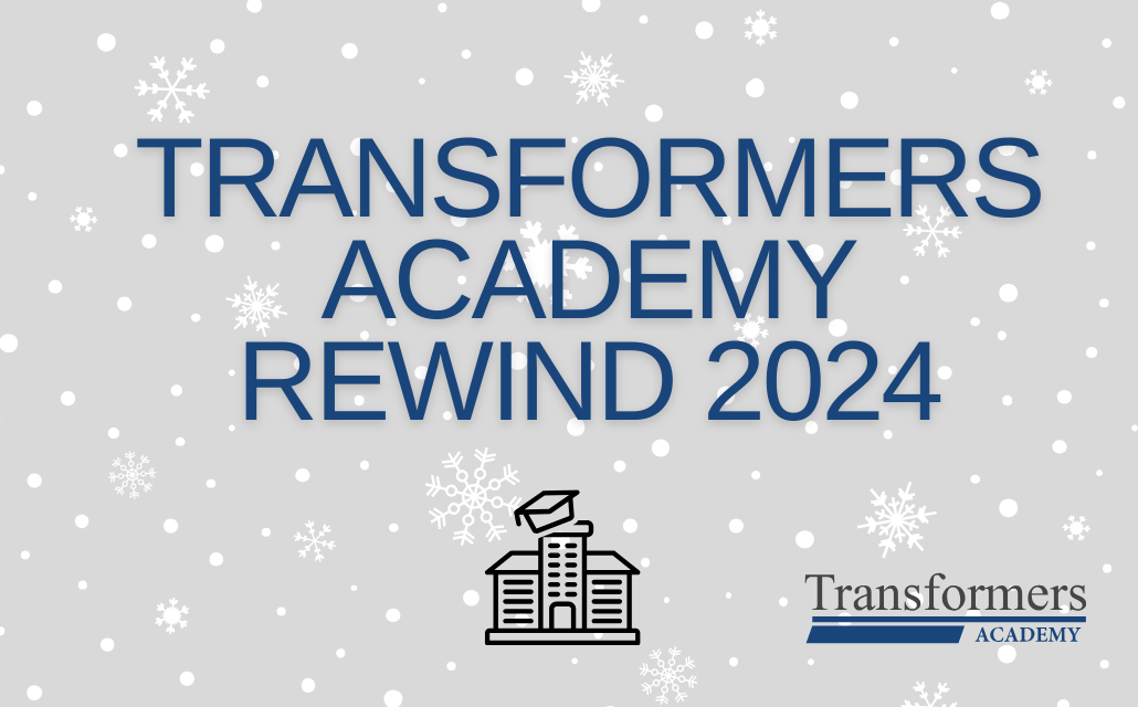 TRANSFORMERS ACADEMY 2024 REWIND