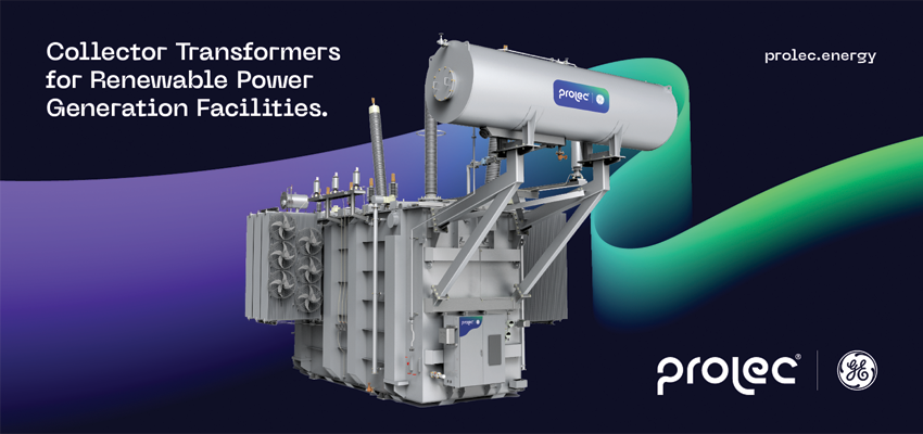 Prolec’ s Collector Transformers for Renewable Power Generation Facilities W21 2021 - Prolec - FN image