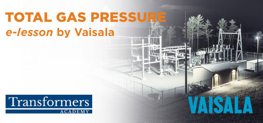 TA: E-lesson Total gas pressure for automated transformer condition assessment – available on demand! illustration on demand total gas pressure vaisala